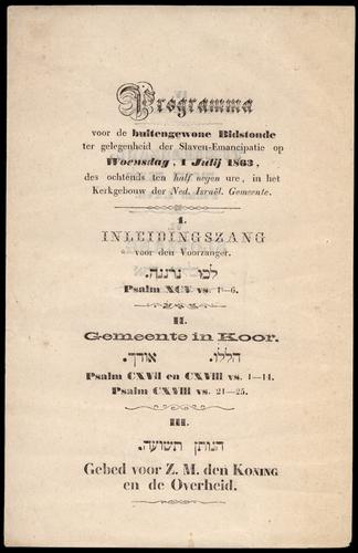 Programma voor de buitengewone Bidstonde ter gelegenheid der Slaven-Emancipatie op Woensdag, 1 Julij 1863, des ochtends ten half negen ure, in het Kerkgebouw der Ned. Isr. Gemeente.