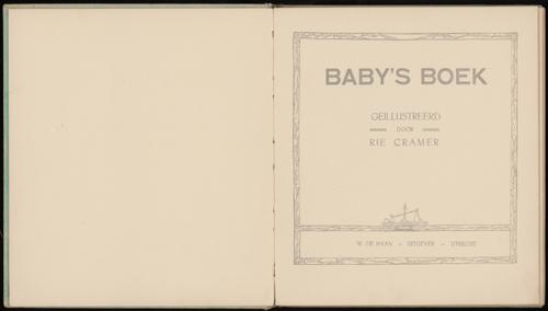 Baby's Boek. Geïllustreerd door Rie Cramer