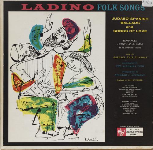 Ladino Folk Songs : Judaeo-Spanish Ballads and songs of love